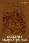 Sorularla Osmanlı İmparatorluğu (Özel Deri Cilt)