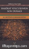 Hakikat Yolcusunun Son Durağı & Nifferi’ye Göre Vakfe 