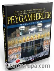 Peygamberler (5.Cilt) <br /> Kur'an'da Tarih Mefhumu ve Tevhisi Mücadelenin Önderleri 
