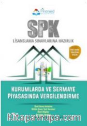 SPK Kurumlarda ve Sermaye Fiyasasında Vergilendirme