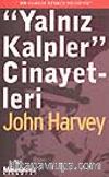 'Yalnız Kalpler' Cinayeti