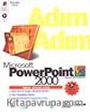 Adım Adım Microsoft PowerPoint 2000 Türkçe Sürüm