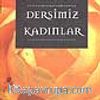 Dersimiz Kadınlar