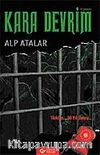 Kara Devrim / Türkiye 30 Yıl Sonra