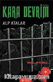 Kara Devrim / Türkiye 30 Yıl Sonra