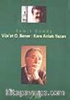 Vüs'at O.Bener: Kara Anlatı Yazarı