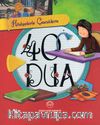 Hikayelerle Çocuklara 40 Dua (Ciltli)
