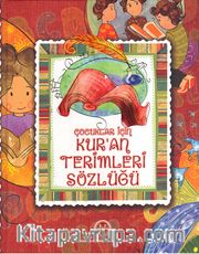 Çocuklar için Kuran Terimleri Sözlüğü (Ciltli)