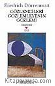 Gözlemcileri Gözlemleyenin Gözlemcisi