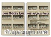 Buradan Kurtulmak Bize Kaldı 
