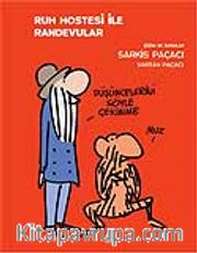 Ruh Hostesi İle Randevular