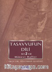Tasavvufun Dili 2 / Manevi Haller