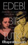 Edebi Bir Tutku Anais Nin ve Henry Miller’ın Mektupları 