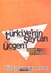 Türkiye'nin Şeytan Üçgeni