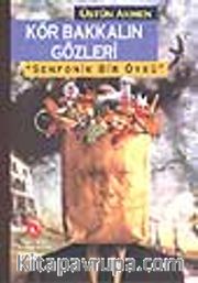 Kör Bakkalın Gözleri