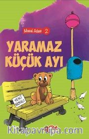 Yaramaz Küçük Ayı / Masal Adası 2