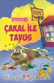 Çakal ile Tavus / Masal Adası 3 