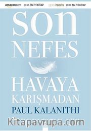 Son Nefes Havaya Karışmadan (Ciltli)