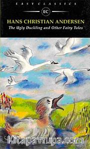 The Ugly Duckling and Other Fairy Tales  (Easy Classics)