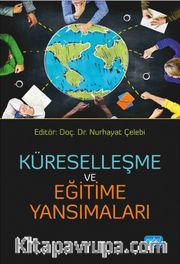 Küreselleşme ve Eğitime Yansımaları