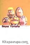 Beyaz Yumurta