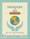 Engelliler ve Din