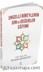 Engelli Bireylerin Din ve Değerler Eğitimi