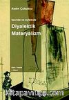Teoride ve Eylemde Diyalektik Materyalizm