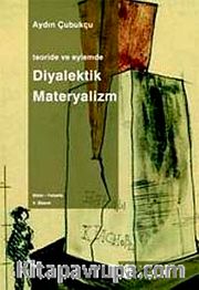 Teoride ve Eylemde Diyalektik Materyalizm