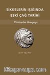 Sikkelerin Işığında Eskiçağ Tarihi