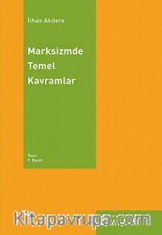 Marksizmde Temel Kavramlar
