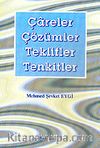Çareler Çözümler Teklifler Tenkitler