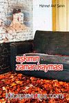 Aşkımın Zaman Kayması