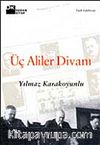 Üç Aliler Divanı