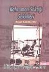 Kahraman Sokağı Sakinleri 1