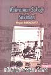 Kahraman Sokağı Sakinleri 1