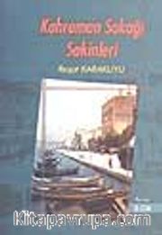 Kahraman Sokağı Sakinleri 2