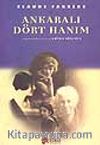 Ankaralı Dört Hanım
