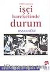 1980 Sonrası İşçi Hareketinde Durum