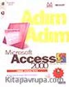 Adım Adım Microsoft Access 2000 -Türkçe Sürüme Göre-