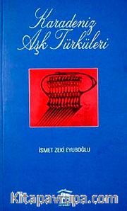 Karadeniz Aşk Türküleri