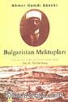 Bulgaristan Mektupları