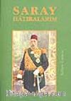 Saray Hatıralarım