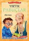Yırtık Pabuçlar - Tonton Dede Masalları