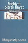 Edebiyat Olarak Hayat