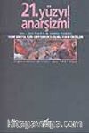 21.Yüzyıl Anarşizmi