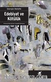 Edebiyat ve Kötülük