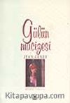 Gülün Mucizesi