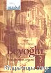 Beyoğlu /Kısa Geçmişi, argosu