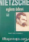 Nietzsche: Eylem Ödevi